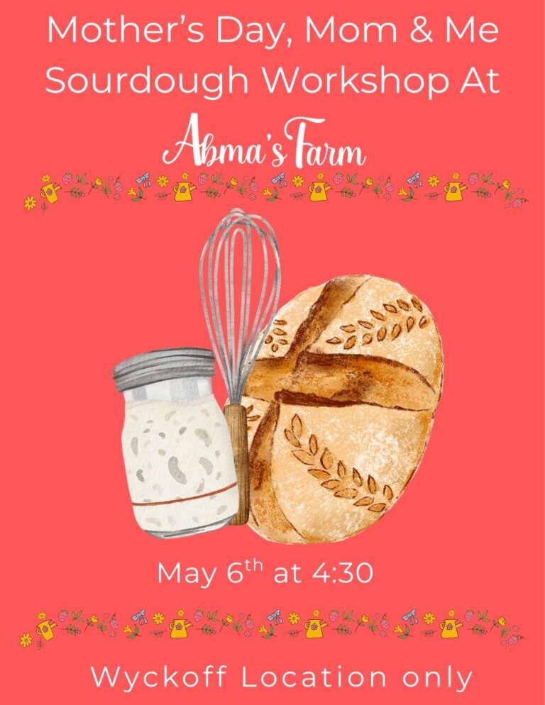 Mother’s Day, Mom & Me Sourdough Workshop